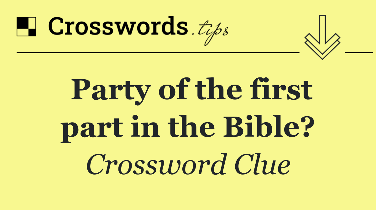 Party of the first part in the Bible?