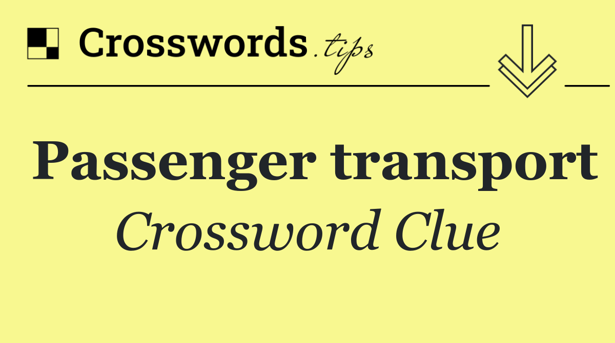 Passenger transport
