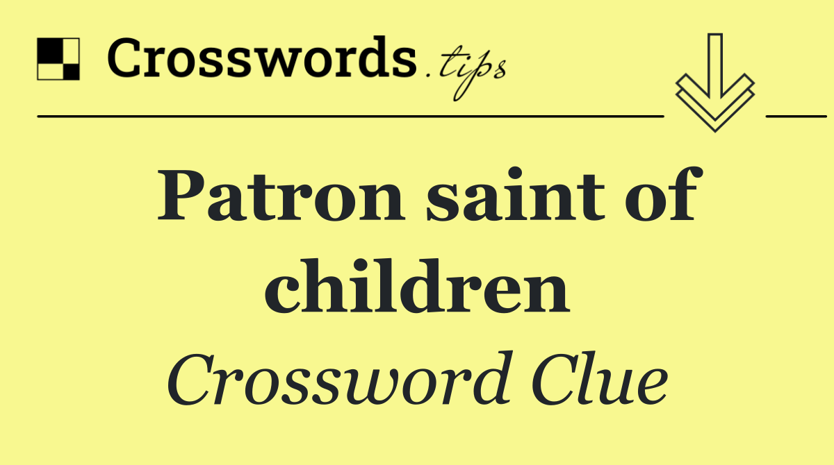Patron saint of children