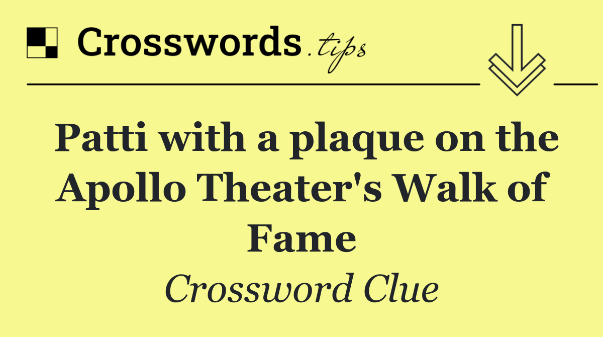 Patti with a plaque on the Apollo Theater's Walk of Fame