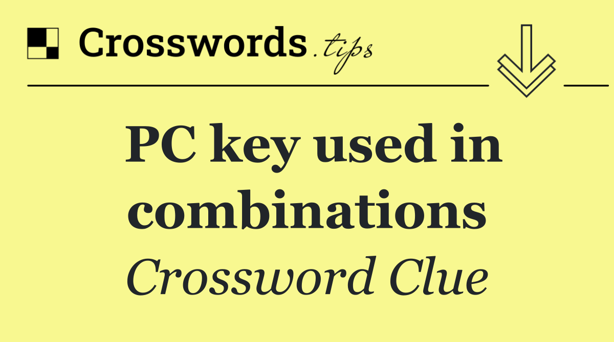 PC key used in combinations