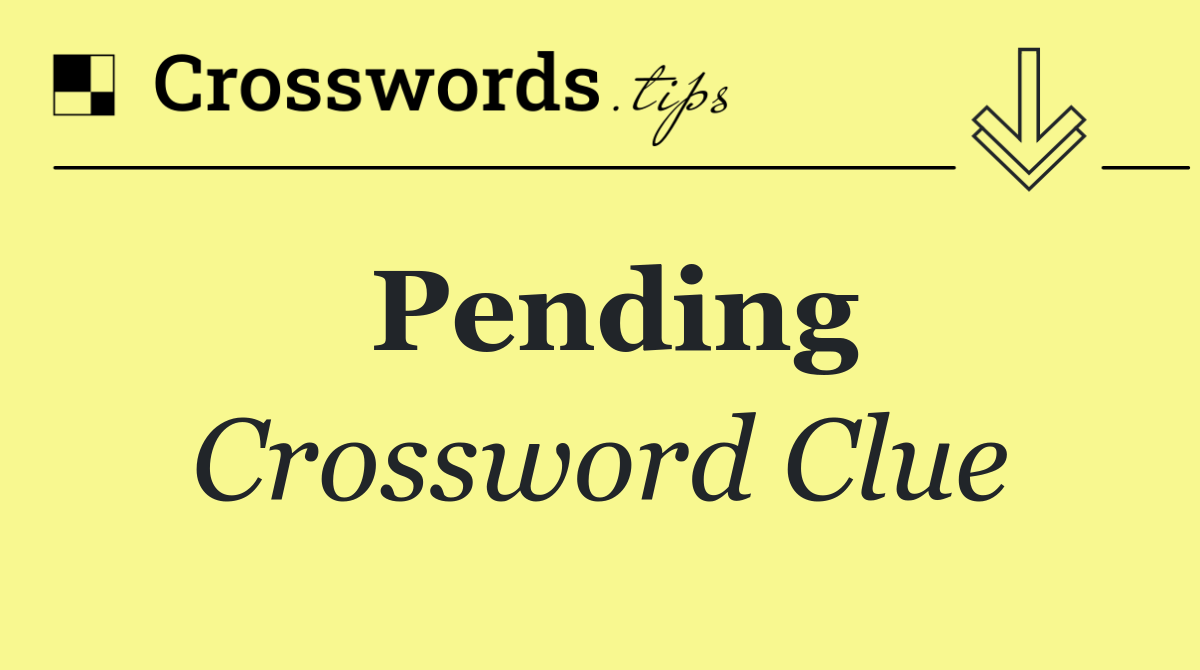Pending