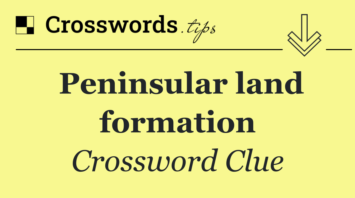 Peninsular land formation