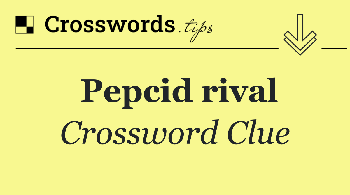 Pepcid rival