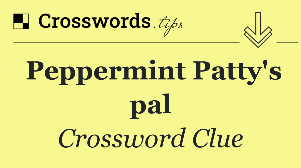 Peppermint Patty's pal