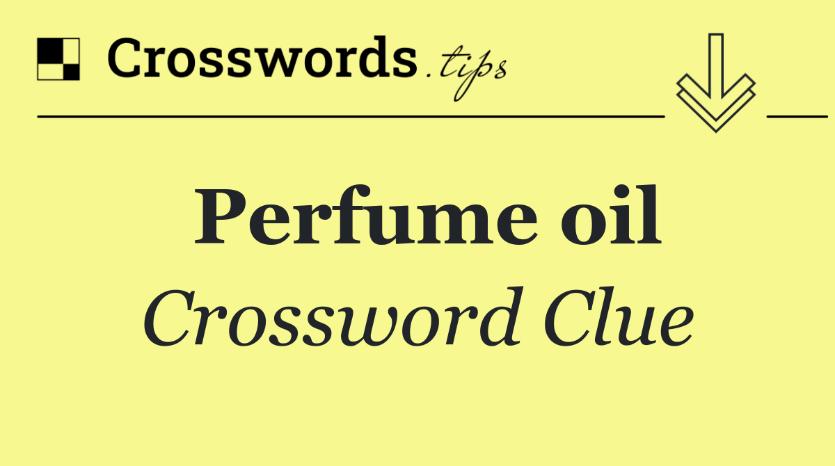 Perfume oil
