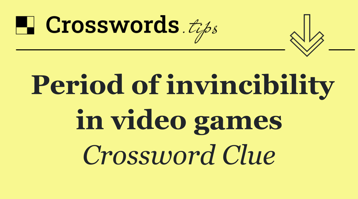 Period of invincibility in video games