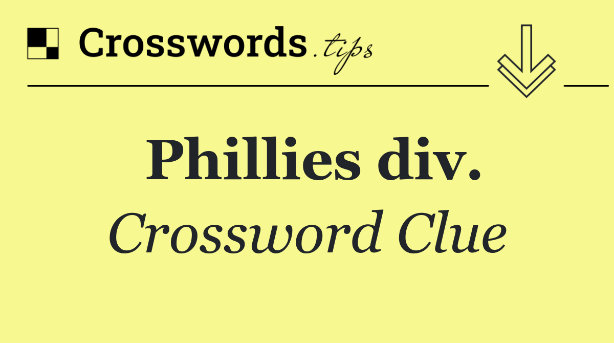 Phillies div.