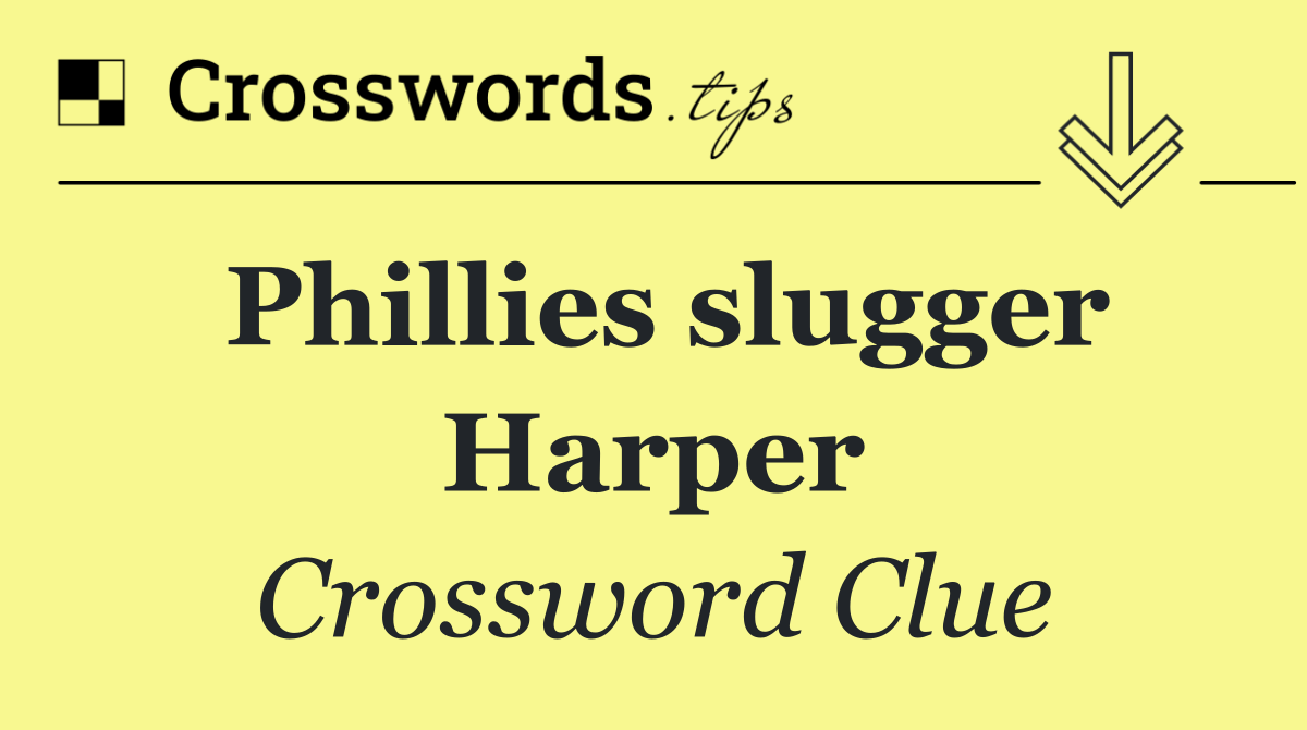 Phillies slugger Harper