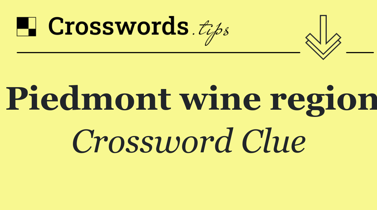 Piedmont wine region