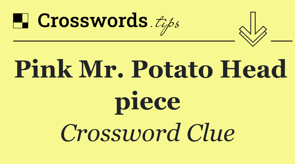 Pink Mr. Potato Head piece