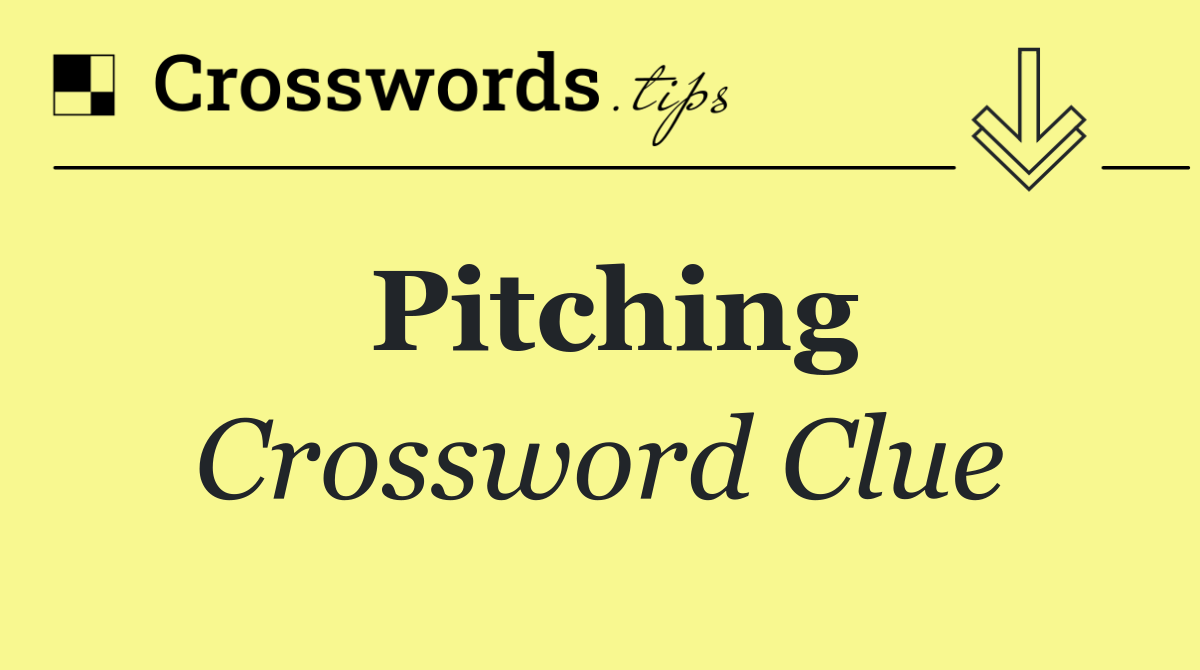 Pitching