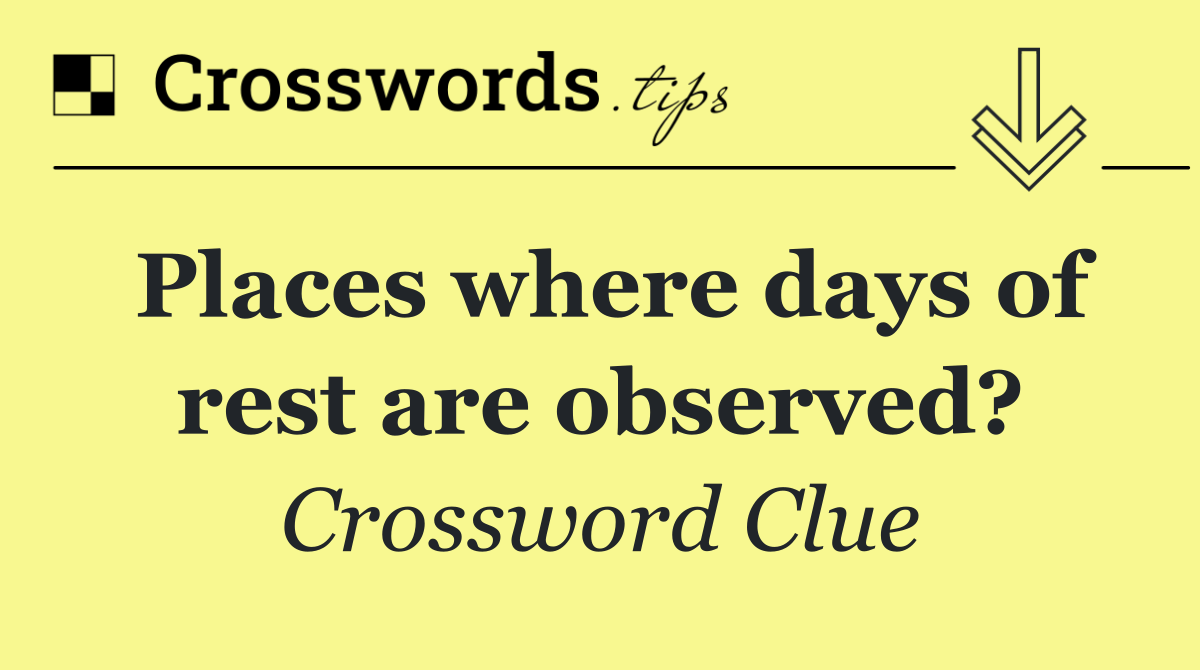 Places where days of rest are observed?