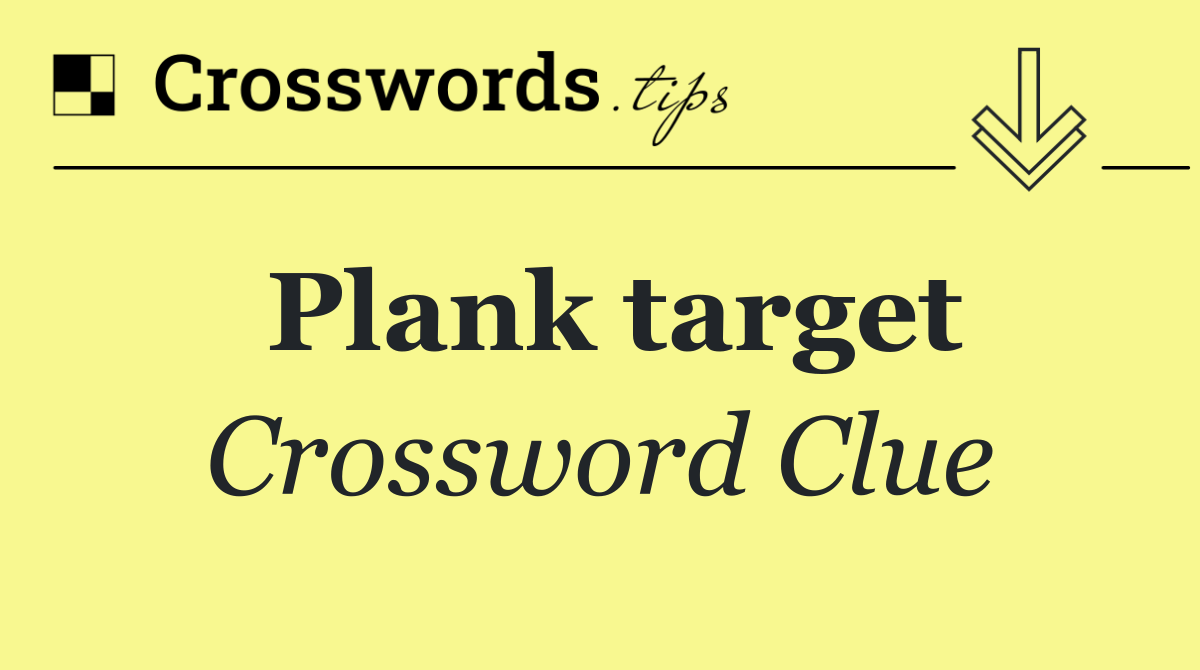 Plank target
