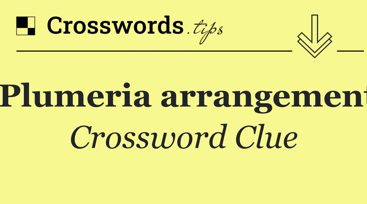 Plumeria arrangement