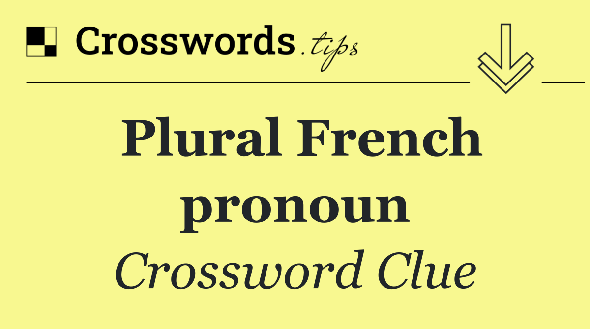 Plural French pronoun