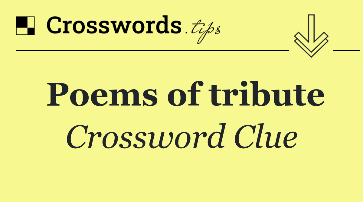Poems of tribute
