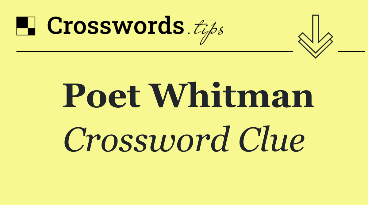 Poet Whitman
