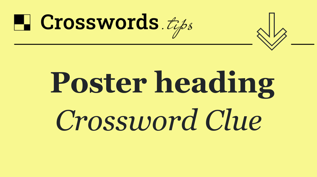 Poster heading