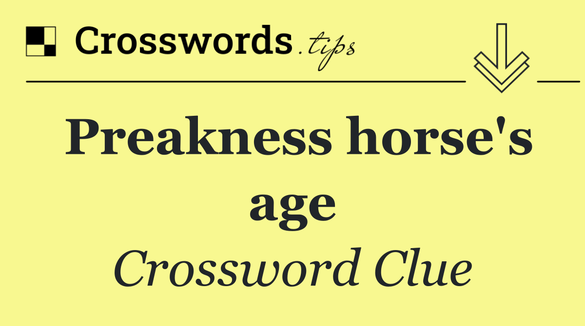 Preakness horse's age