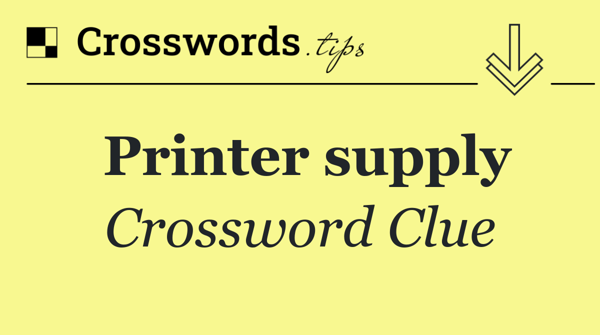 Printer supply