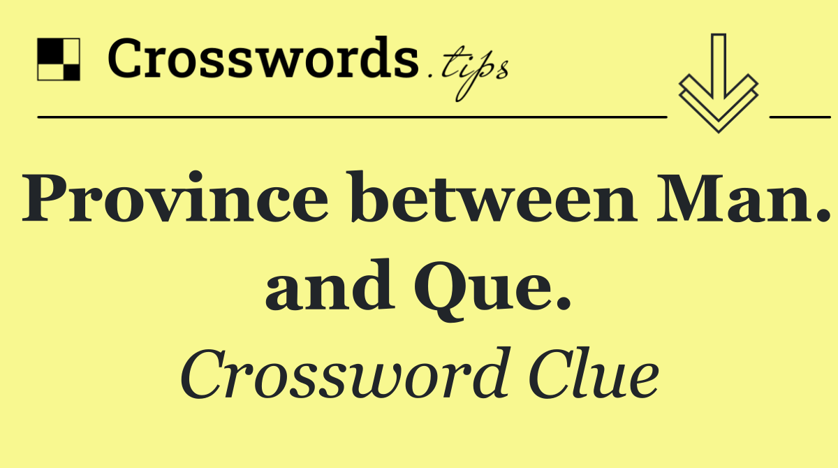 Province between Man. and Que.