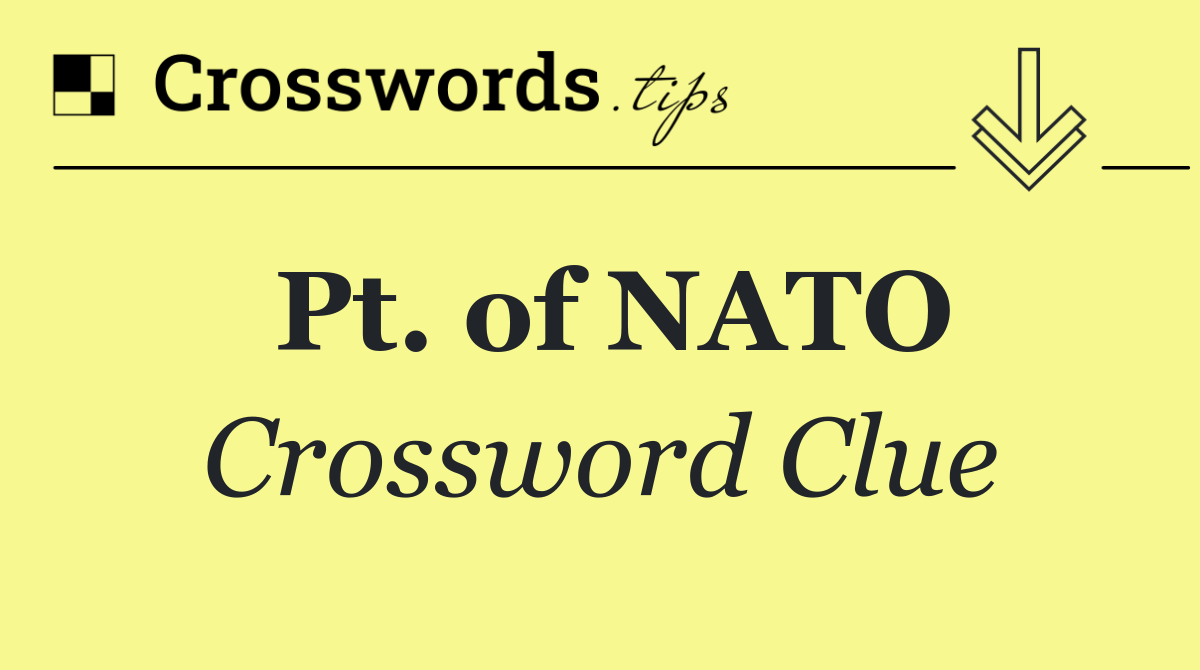 Pt. of NATO