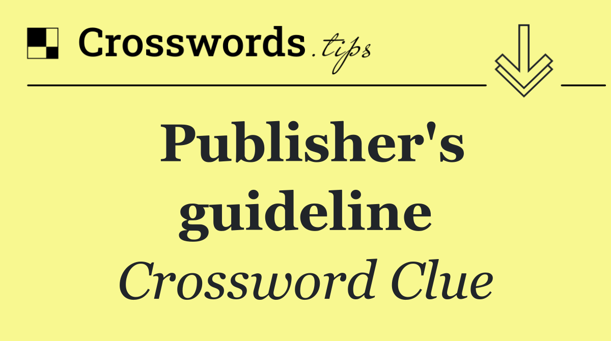 Publisher's guideline