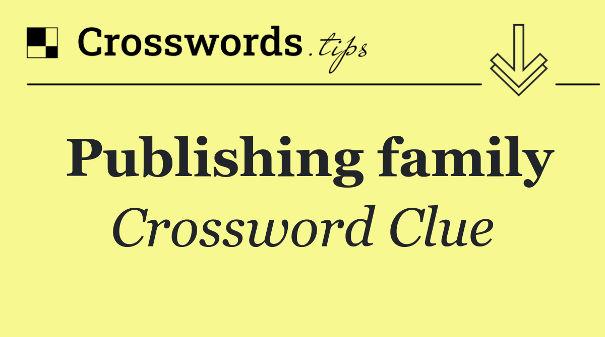 Publishing family