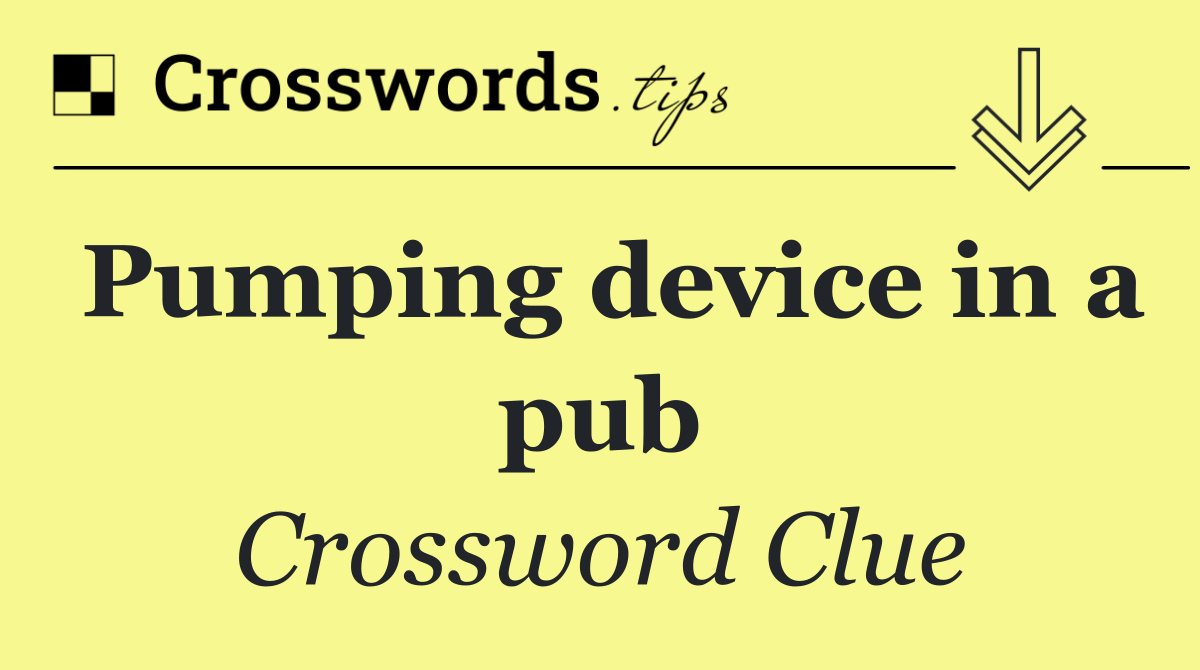 Pumping device in a pub
