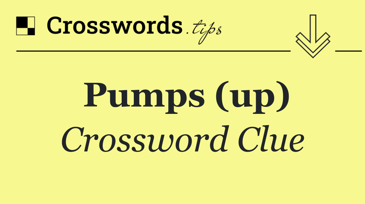 Pumps (up)