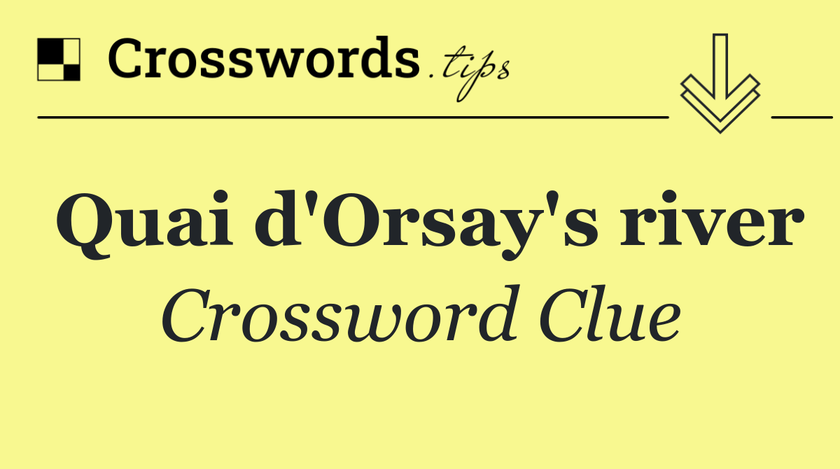 Quai d'Orsay's river