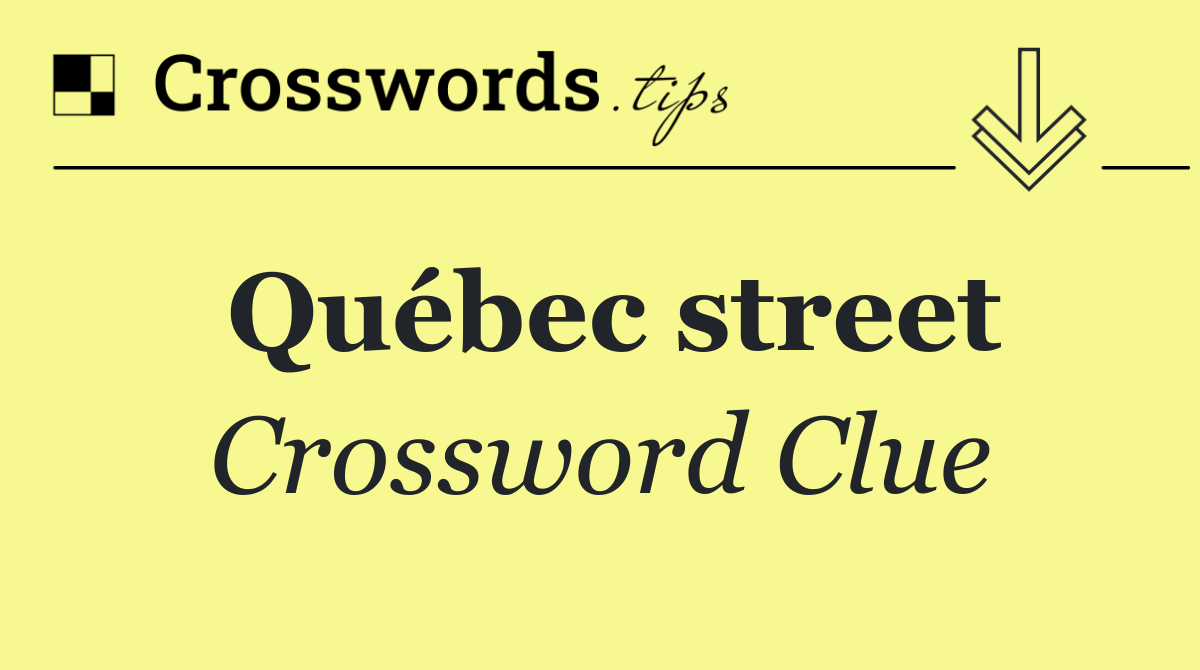 Québec street