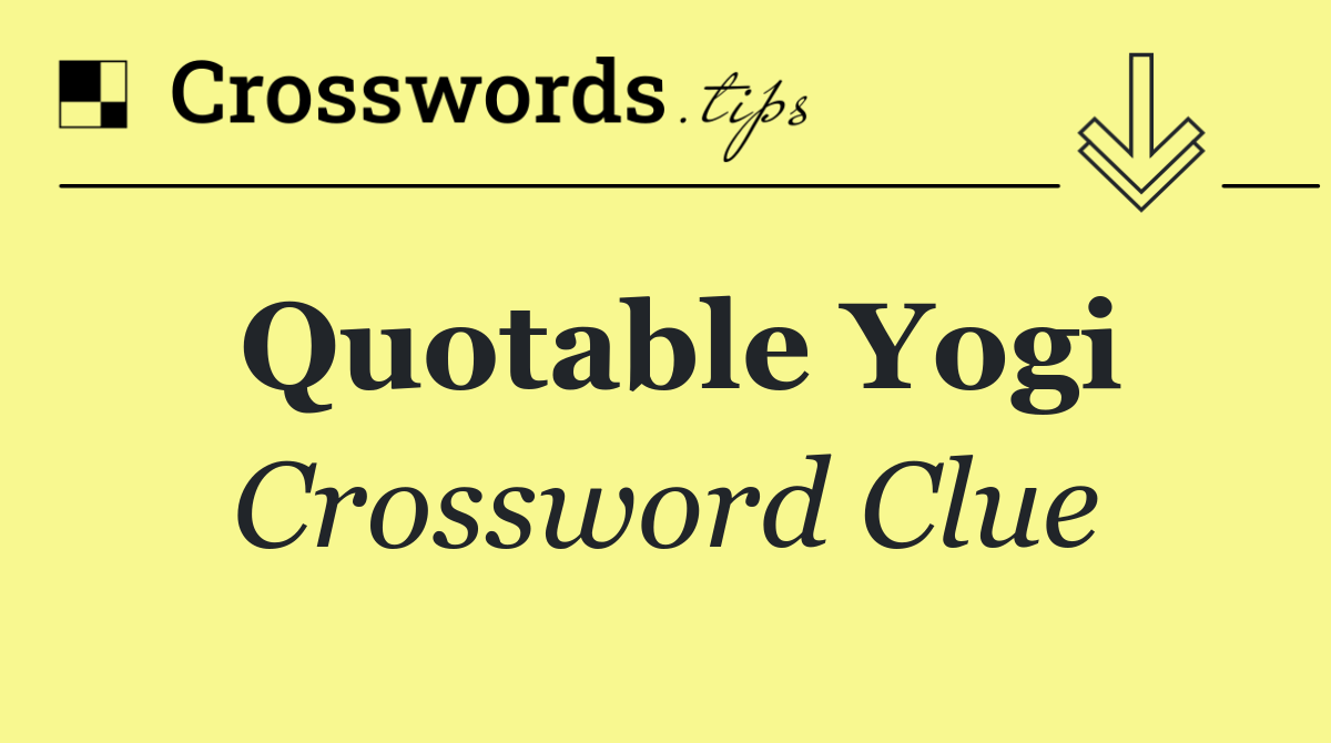 Quotable Yogi