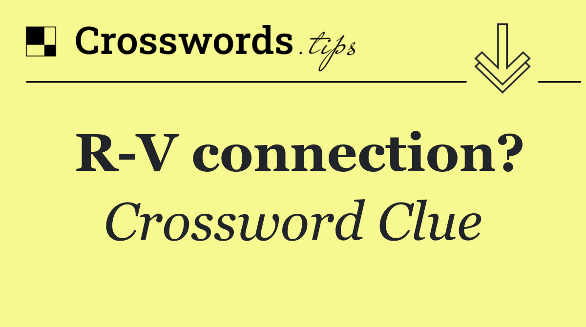 R V connection?