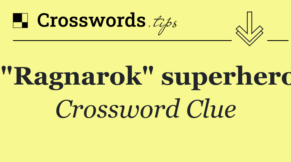 "Ragnarok" superhero