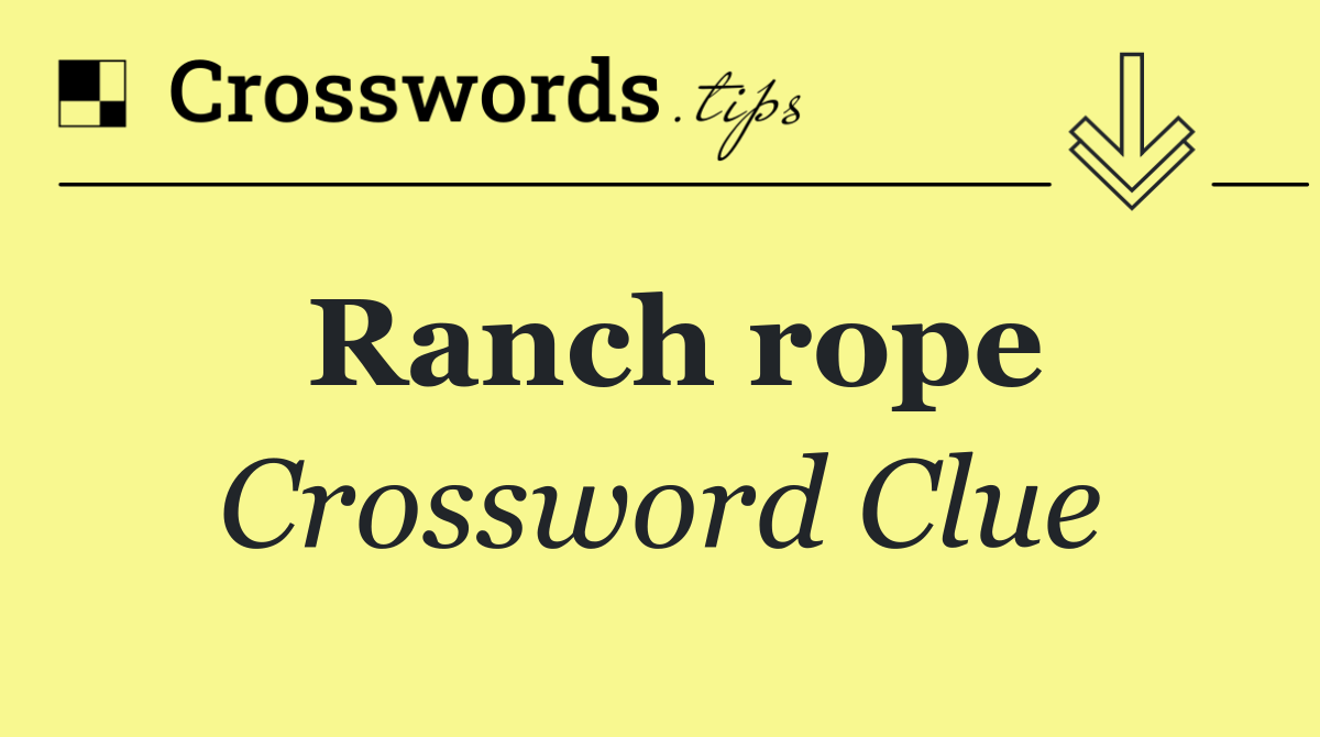 Ranch rope