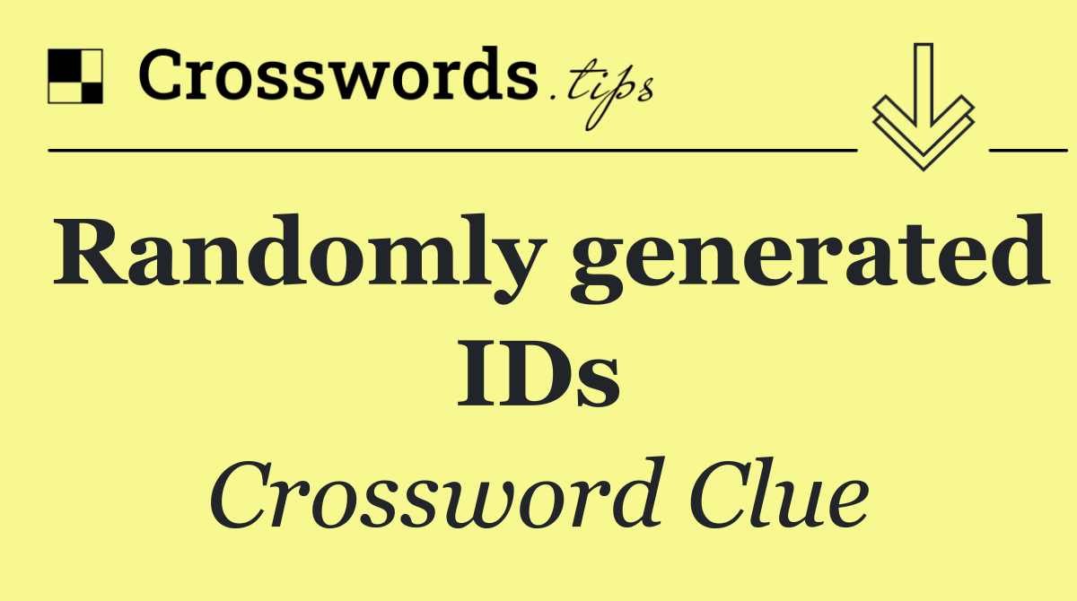 Randomly generated IDs