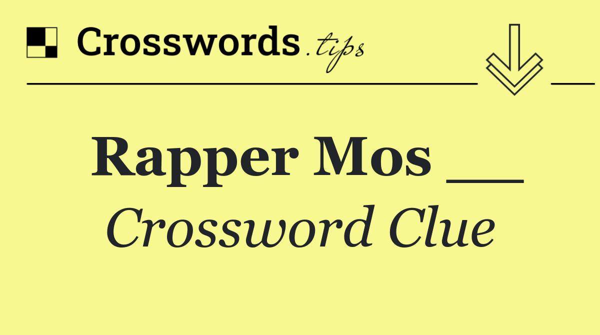 Rapper Mos __