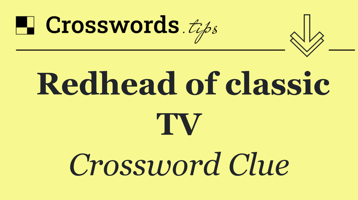 Redhead of classic TV