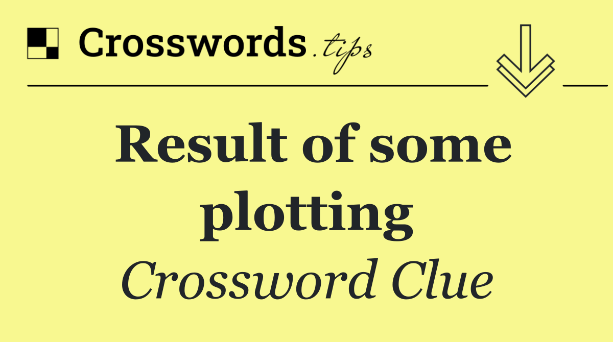 Result of some plotting