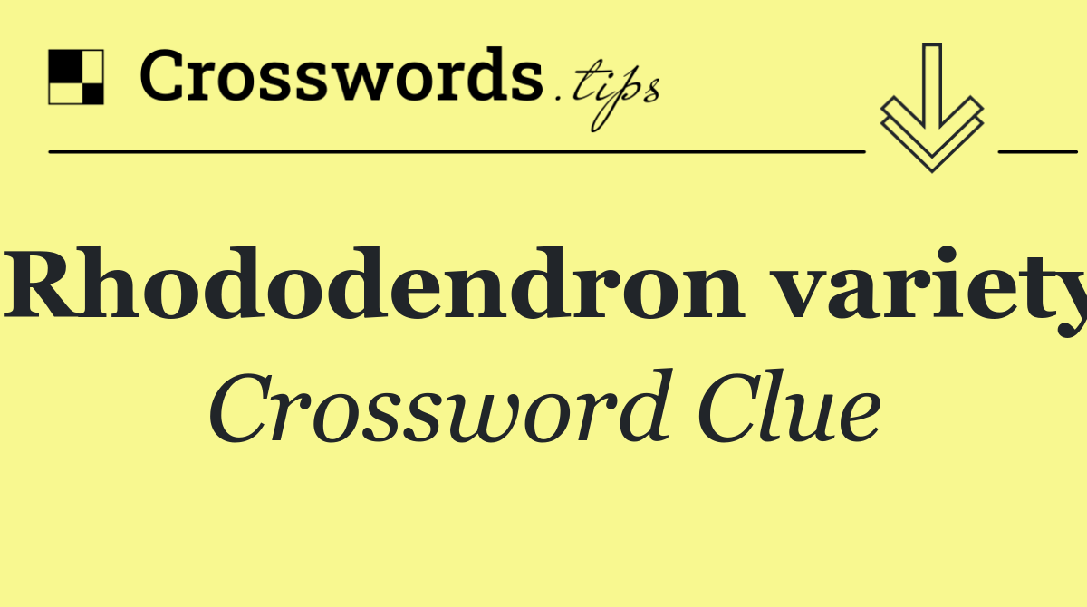 Rhododendron variety