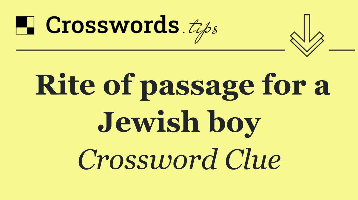 Rite of passage for a Jewish boy