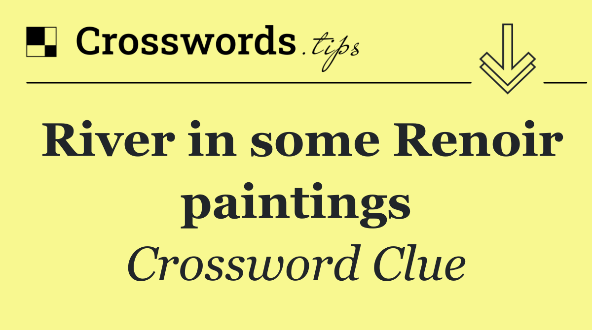 River in some Renoir paintings