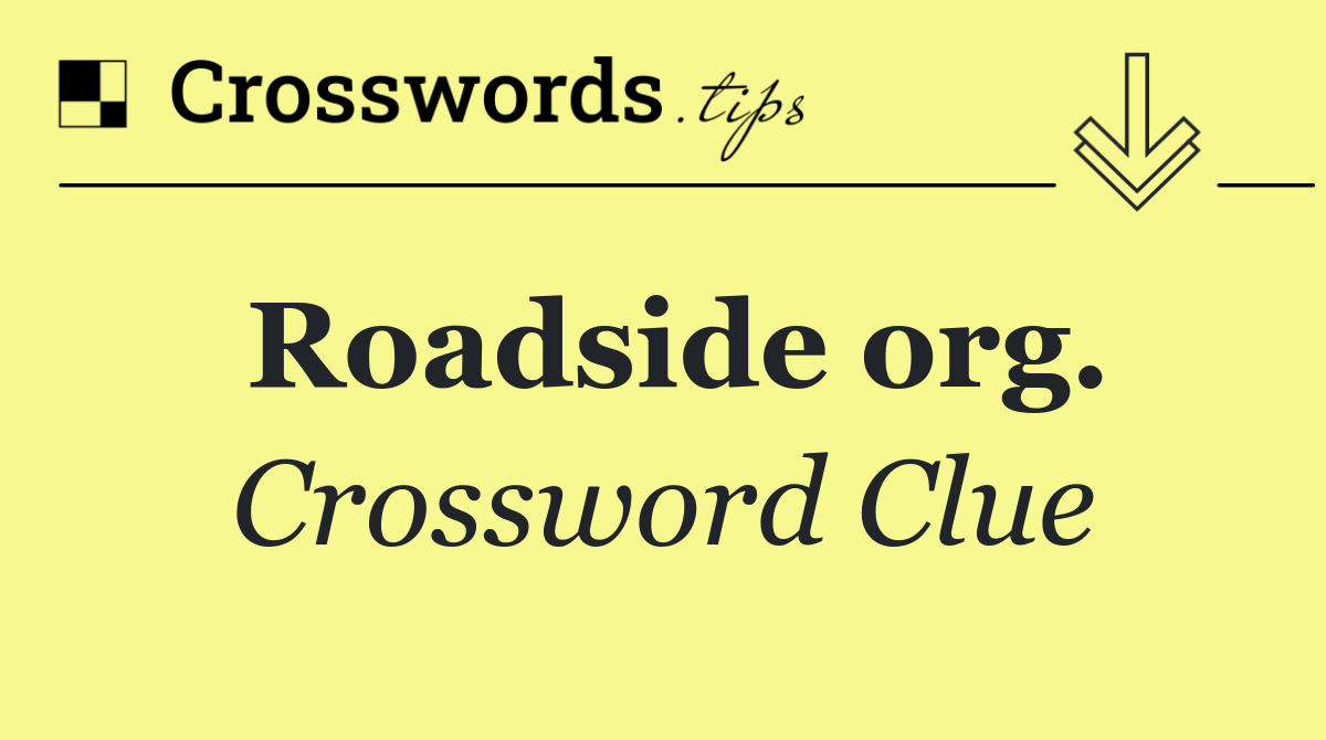 Roadside org.