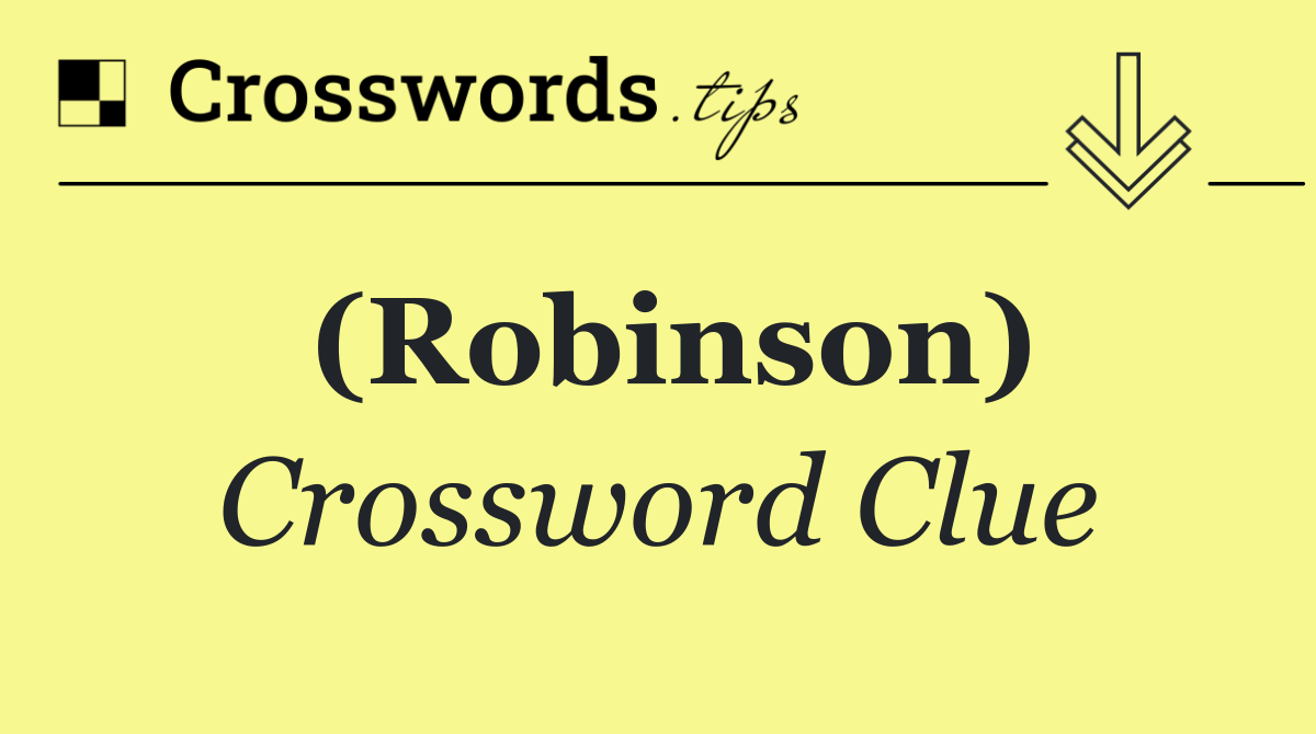 (Robinson)