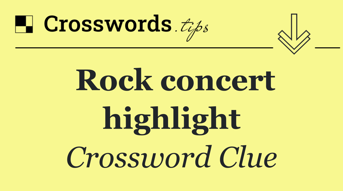 Rock concert highlight