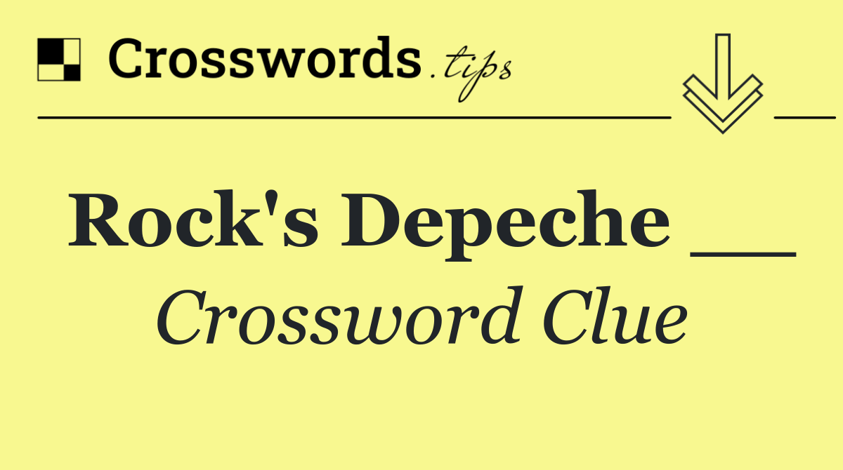 Rock's Depeche __