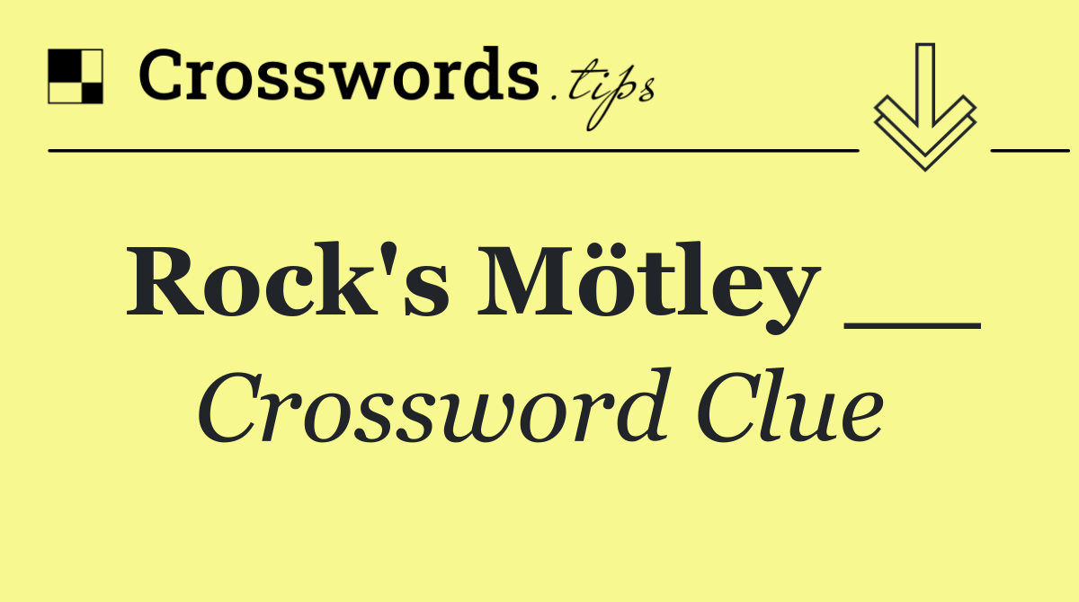 Rock's Mötley __