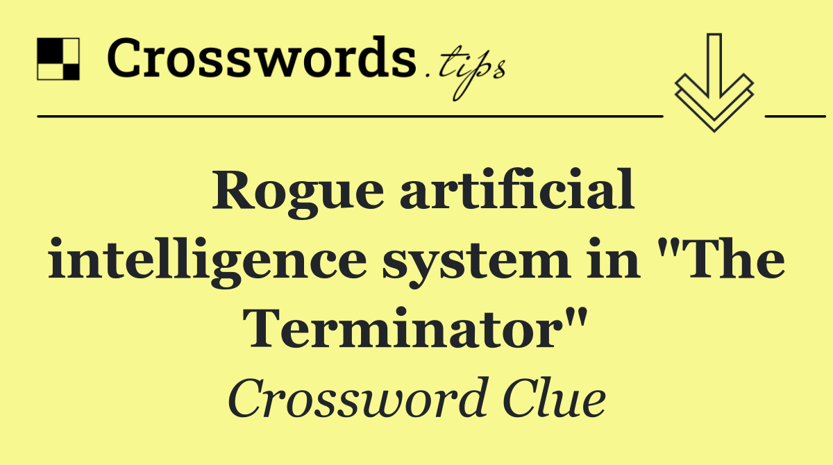 Rogue artificial intelligence system in "The Terminator"